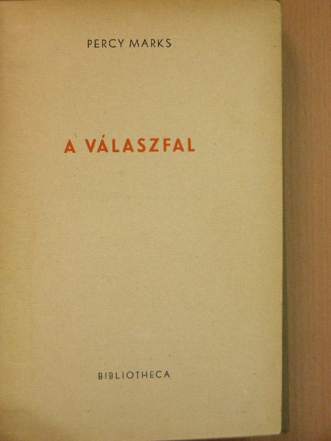 Percy Marks - A válaszfal [antikvár]
