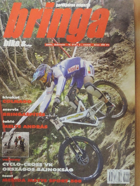 Dora Csaba - Bringa 2004. február [antikvár]