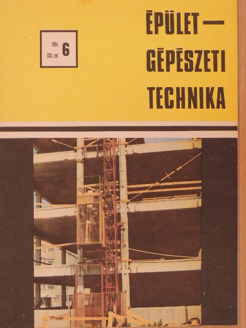 Apatini Kornél - Épületgépészeti Technika 1984/6. [antikvár]