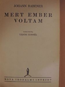 Johann Rabener - Mert ember voltam [antikvár]