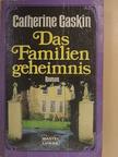 Catherine Gaskin - Das Familiengeheimnis [antikvár]