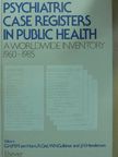 J. K. Wing - Psychiatric Case Registers in Public Health [antikvár]
