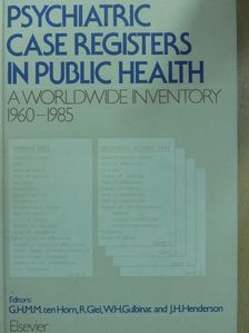 J. K. Wing - Psychiatric Case Registers in Public Health [antikvár]
