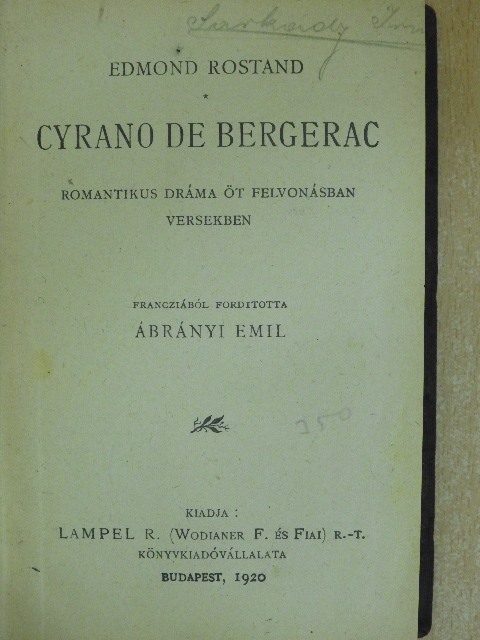 Edmond Rostand - Cyrano de Bergerac/A Sasfiók [antikvár]