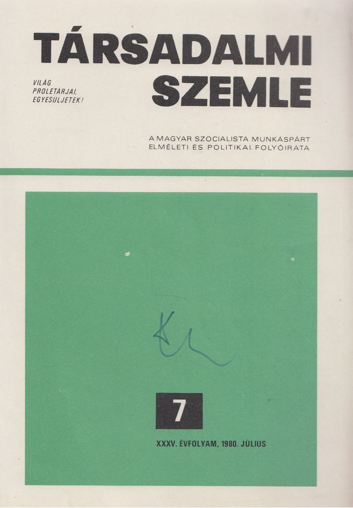 Benke Valéria - Társadalmi Szemle 1980/7. [antikvár]