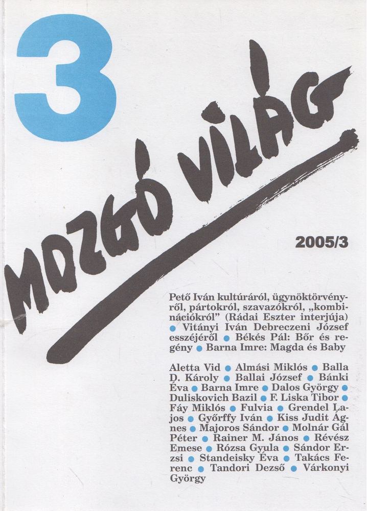 P. Szűcs Julianna - Mozgó világ 2005/3. [antikvár]