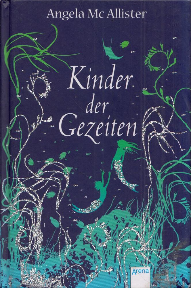 Angela McAllister - Kinder der Gezeiten [antikvár]