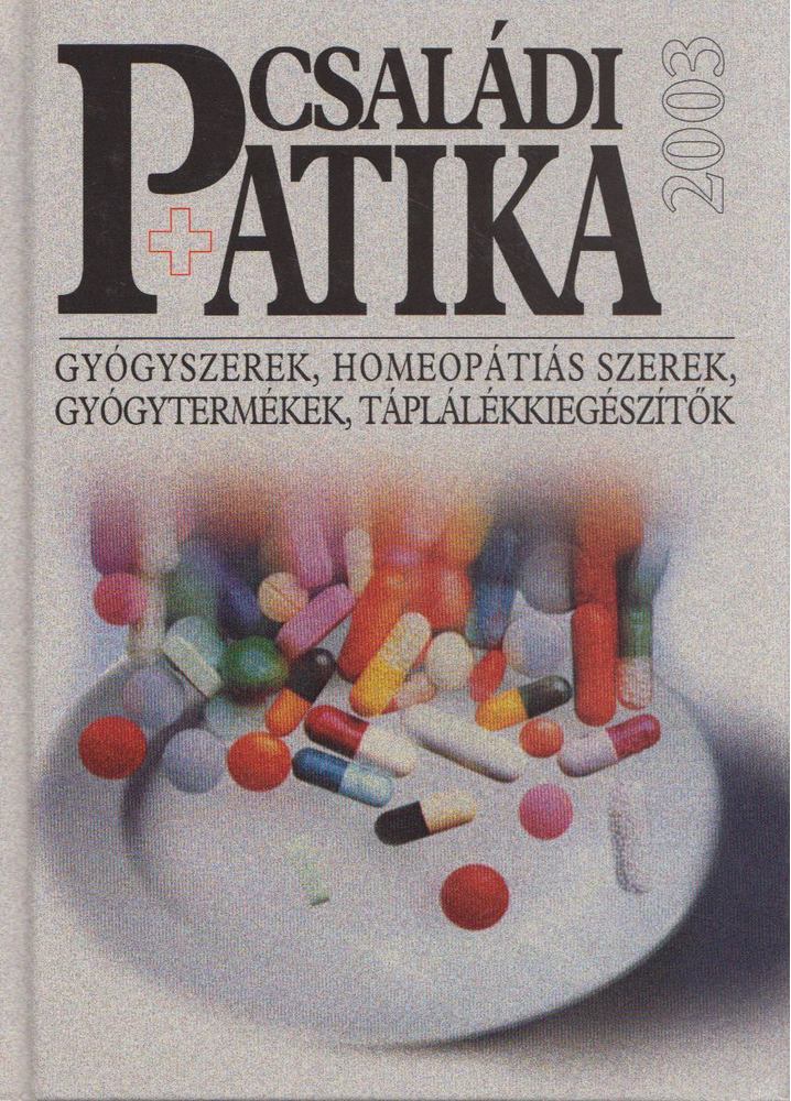 Dr. Varró Mihály - Családi patika 2003 [antikvár]