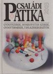 Dr. Varró Mihály - Családi patika 2003 [antikvár]