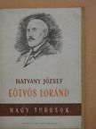 Hatvany József - Eötvös Loránd [antikvár]
