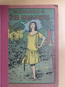 Elisabeth Halden - Éva megjavúl [antikvár]