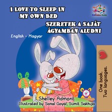 Admont Shelley - I Love to Sleep in My Own Bed Szeretek a saját ágyamban aludni [eKönyv: epub, mobi]