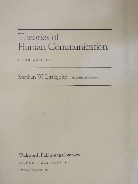Stephen W. Littlejohn - Theories of Human Communication [antikvár]