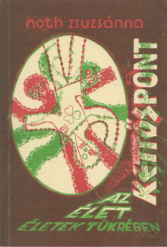Noth Zsuzsánna - Kettőspont [antikvár]