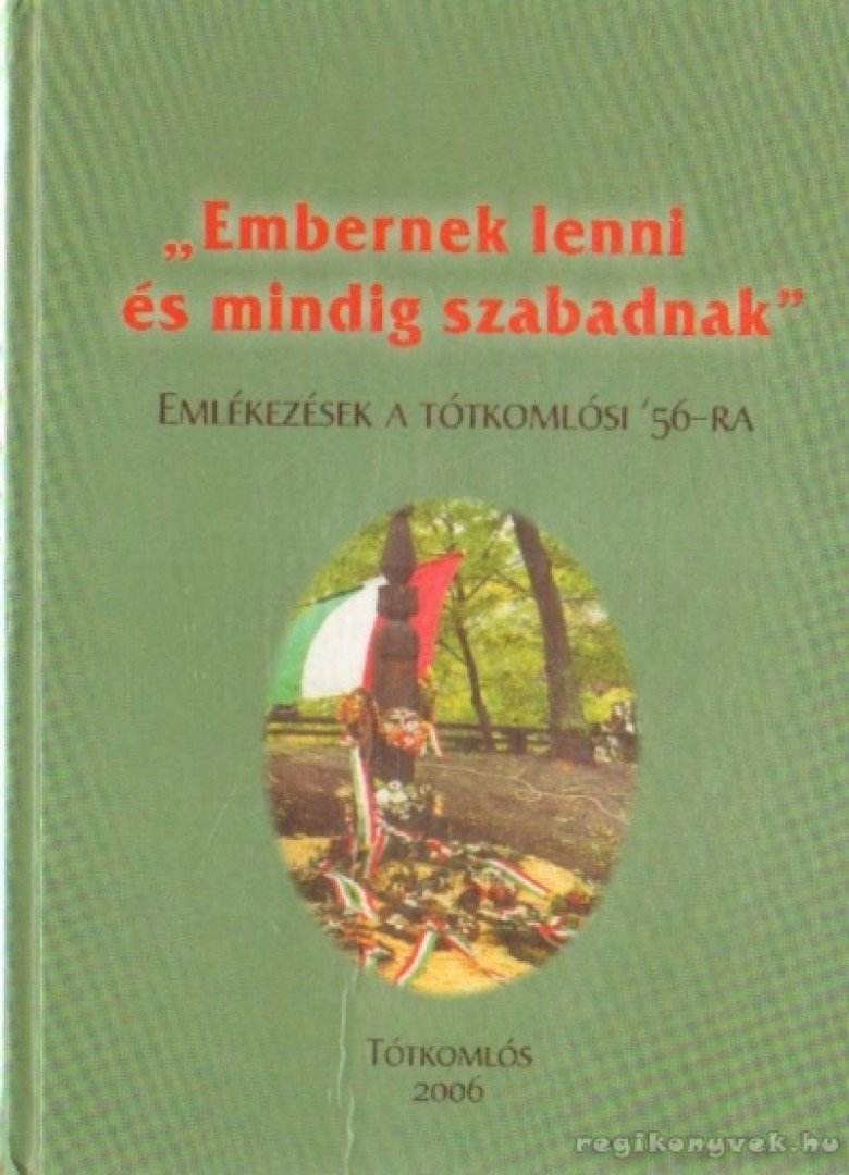 Szincsok György - Embernek lenni és mindig szabadnak [antikvár]