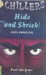 DOWLING, PAUL - Hide and Shriek! [antikvár]