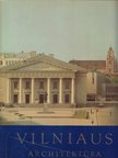 Judita Grigiene - Vilniaus Architektúra [antikvár]