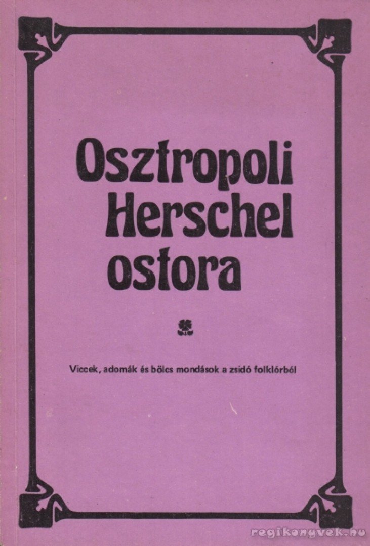 Hajdu István - Osztropoli Herschel ostora [antikvár]