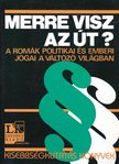 Majtényi Balázs - Merre visz az út? [antikvár]