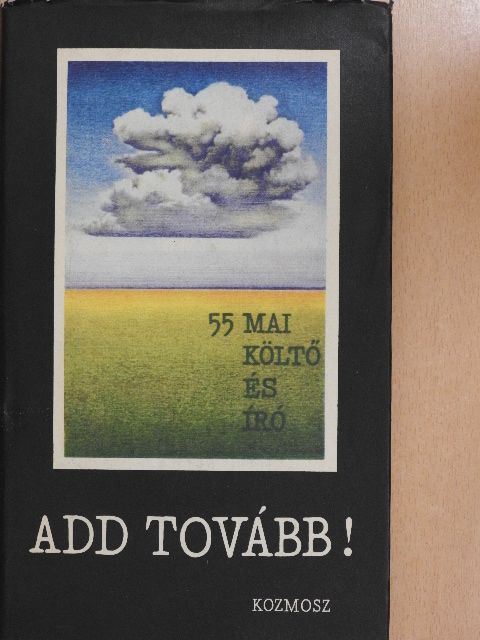 Apáti Miklós - Add tovább! [antikvár]