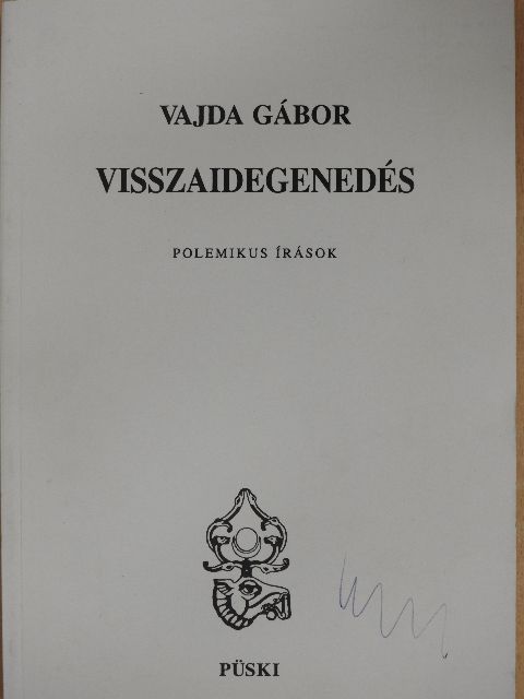 Vajda Gábor - Visszaidegenedés [antikvár]