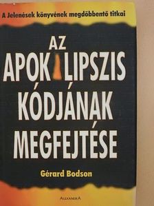 Gérard Bodson - Az Apokalipszis kódjának megfejtése [antikvár]
