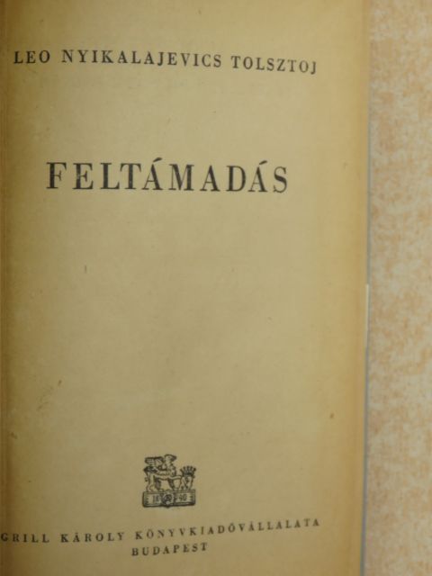 Leo Nyikolajevics Tolsztoj - Feltámadás [antikvár]