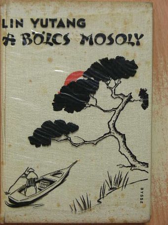 Lin Yutang - A bölcs mosoly [antikvár]