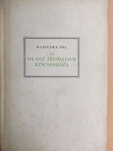 Agnolo Firenzuola - Az olasz irodalom kincsesháza [antikvár]