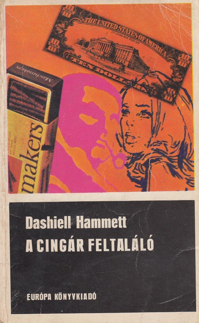 Dashiell Hammett - A cingár feltaláló [antikvár]