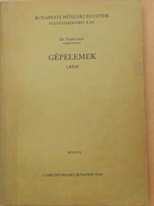 Dr. Vörös Imre - Gépelemek I.  [antikvár]