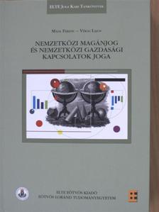 Dr. Mádl Ferenc - Nemzetközi magánjog és nemzetközi gazdasági kapcsolatok joga [antikvár]