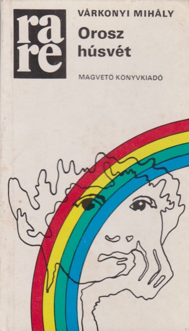 VÁRKONYI MIHÁLY - Orosz húsvét [antikvár]