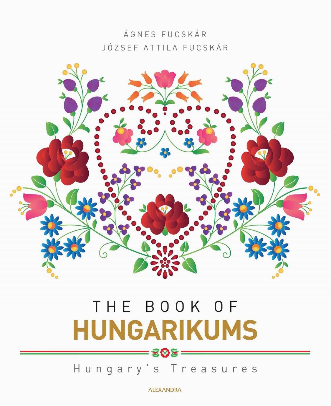 Fucskár Ágnes, Fucskár József Attila - The Book of Hungarikums [szépséghibás]