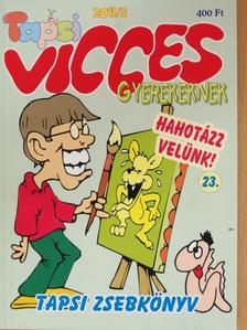 Vicces Tapsi 2011/3. [antikvár]
