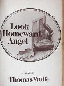 Thomas Wolfe - Look Homeward, Angel [antikvár]