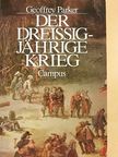 Geoffrey Parker - Der Dreissigjährige Krieg [antikvár]