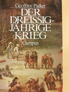 Geoffrey Parker - Der Dreissigjährige Krieg [antikvár]