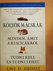 Amy D. Shojai - Kölyökmacskák [antikvár]