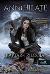 Jaymin Eve-Leia Stone - Kaptár trillógia 3. Annihilate - Apokalipszis [szépséghibás]