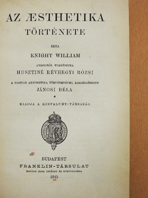 Knight William - Az aesthetika története [antikvár]
