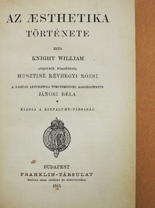 Knight William - Az aesthetika története [antikvár]