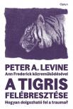 Peter A. Levine-Ann Frederick - A tigris felébresztése