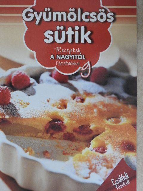 Erdei Sándorné - Gyümölcsös sütik [antikvár]
