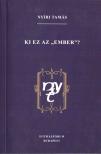 Nyíri Tamás - Ki ez az "ember"? [antikvár]