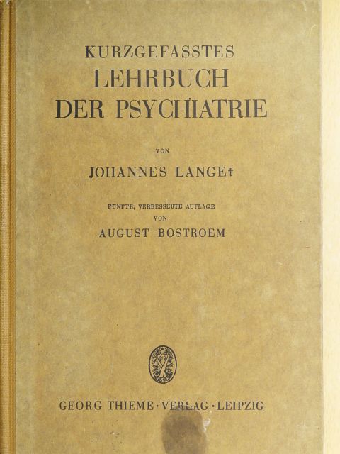 Johannes Lange - Kurzgefasstes Lehrbuch der Psychiatrie [antikvár]
