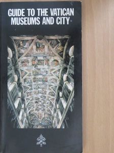 Guide to the Vatican Museums and City [antikvár]