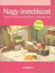 Laczi Zoltán (főszerk.) - Nagy ízvadászat [antikvár]