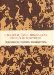 Hegyi András (szerk.) - Haladó ifjúsági mozgalmak Csongrád megyében [antikvár]