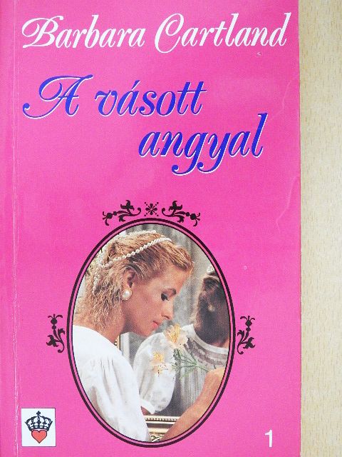 Barbara Cartland - A vásott angyal [antikvár]